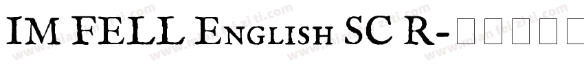 IM FELL English SC R字体转换